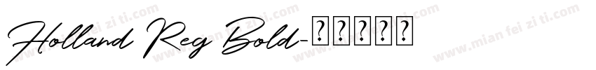Holland Reg Bold字体转换